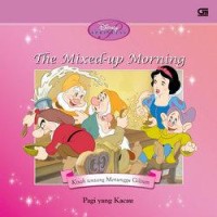 The mixed-up morning : Pagi yang kacau