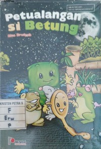 Petualangan Si Betung