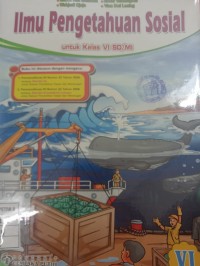 Ilmu Pengetahuan Sosial VI