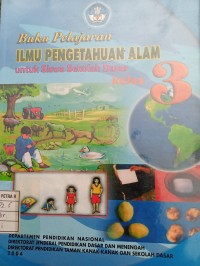Ilmu Pengetahuan Alam : Kelas 3