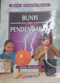Bunyi dan Pendengaran = Sound and Hearing