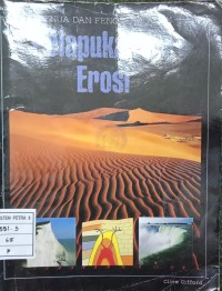 Pelapukan dan Erosi : Weathering and Erosion