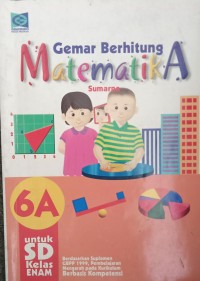 Gemar Berhitung Matematika 6A