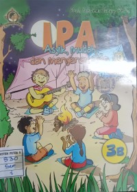 IPA Asyik, Mudah, dan Menyenangkan 3B