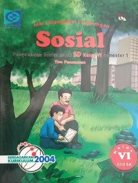 Mari Mengenal Lingkungan Sosial 6A