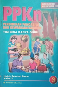 PPKn Pendidikan Pancasila Dan Kewarganegaraan 3