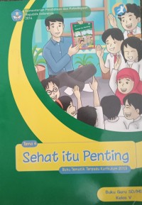Tema 4 Sehat Itu Penting V