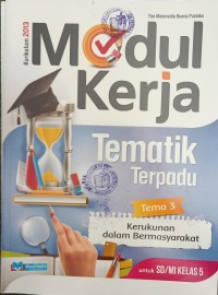 Modul Kerja Tematik Terpadu Tema 3 Kerukunan Dalam Bermasyarakat 5