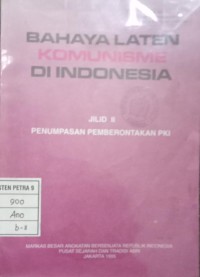 Bahaya Laten Komunisme Di Indonesia II