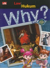 Why? Hukum
