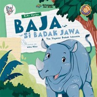Buku harian : Baja si badak jawa