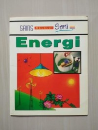 Energi : Sains melalui Seni