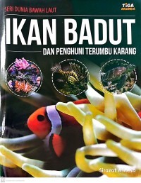 Ikan badut dan Kehidupan di Terumbu Karang
