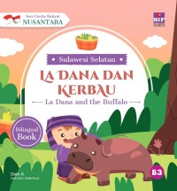 La Dana dan kerbau : La Dana and the buffalo