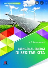 Mengenal energi di sekitar kita