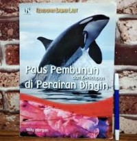 Paus Pembunuh dan Kehidupan di Perairan Dingin