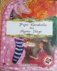 Putri Carabella dan Agnes Naga