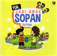 Yuk, jadi anak sopan