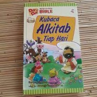 Day by day Begin to read bible = Kubaca alkitab tiap hari