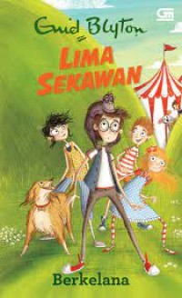 Lima sekawan : Berkelana