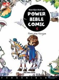 Power bible comic 5 : pemecahan kerajaan