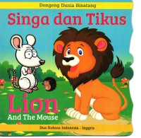 Singa dan tikus = Lion and the mouse