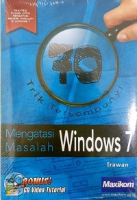 70 Trik Tersembunyi Mengatasi Masalah Windows 7