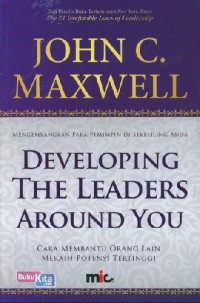 Developing The Leaders Around You