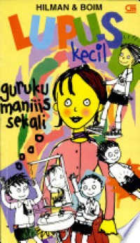 Guruku Maniiis Sekali