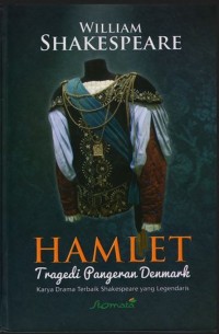 Hamlet : tragedi pangeran Denmark
