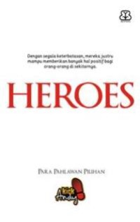 Heroes : para pahlawan pilihan kick andy