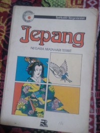 Menganal Dari Dekat Jepang : negara matahari terbit