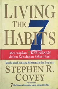 Menerapkan 7 kebiasaan dalam kehidupan sehari-hari