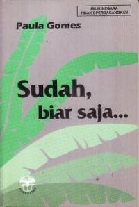 Sudah Biar Saja