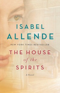 The House Of The Spirits