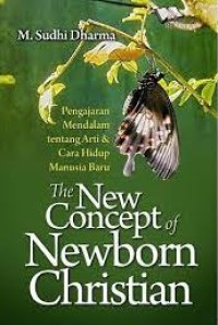 The New Concept Of Newborn Christian