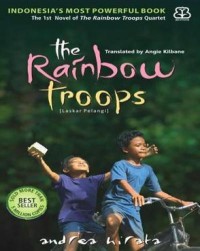 The Rainbow Troops = laskar pelangi