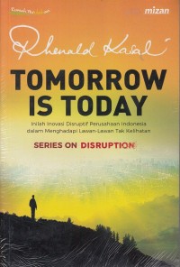 Tomorrow is today