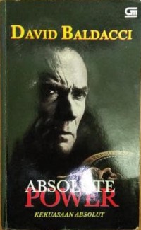 Kekuasaan Absolut : absolut power