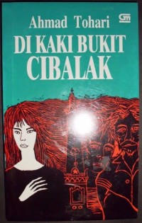 Di kaki bukit Cibalak