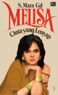 Melisa : Cinta Yang Lenyap