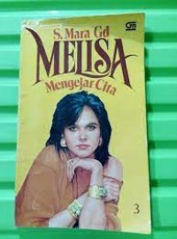 Melisa : Mengejar Cinta