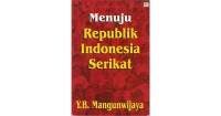 menuju Indonesia serba baru