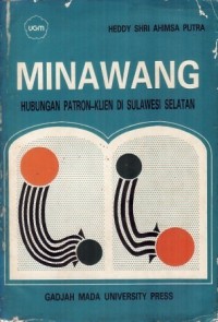 Minawang  Hubungan Patronklien Di Sulawesi Selatan