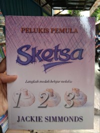 Pelukis Pemula : sketsa