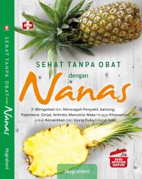 Sehat tanpa obat dengan nanas