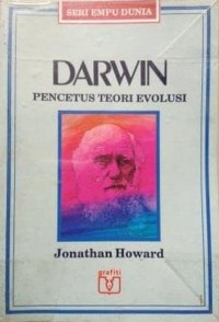 Darwin : pencetus teori evolusi