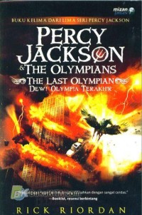 Percy Jackson and the olympian = the last olympian