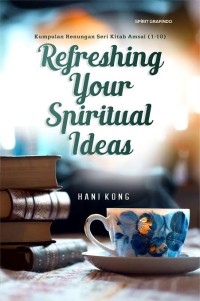 Refreshing your spiritual ideas