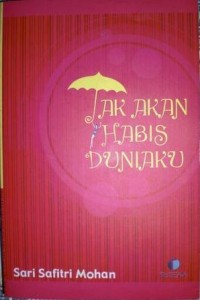 Tak Akan Habis Duniaku